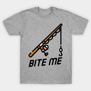 Bite Me Fishing Rod T-Shirt